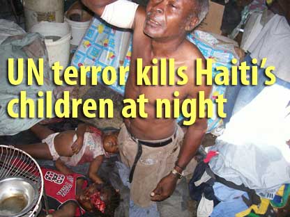 UN terror kills Haiti's children at night - February 2, 2007