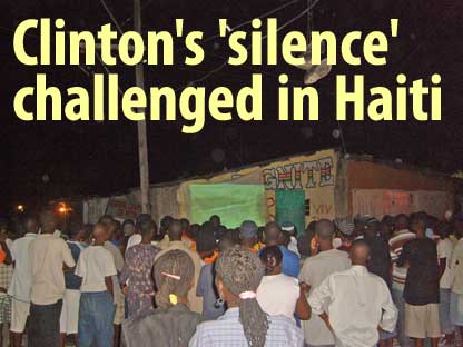 Clinton's 'silence' challenged in Haiti - July 7, 2009