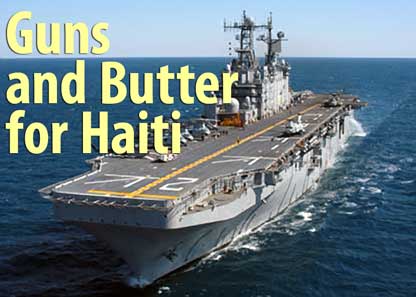 Guns and Butter for Haiti - January 25, 2005