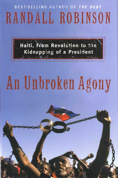 cover for Randall Robinson book "An Unbroken Agony"